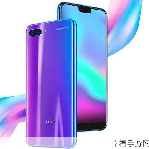 荣耀 Note10 震撼登场！配置参数大揭秘