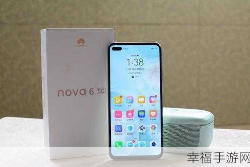 华为 nova6 与 VIVO X30 终极对决，谁更胜一筹？