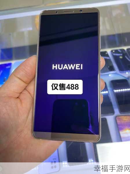 华为 Mate10 Pro 震撼登场，配置全揭秘与发布时间大曝光