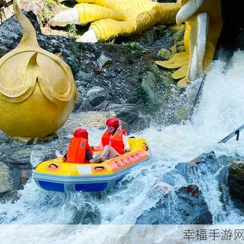 漂流大师震撼上线，挑战极限，征服湍急河流的冒险之旅