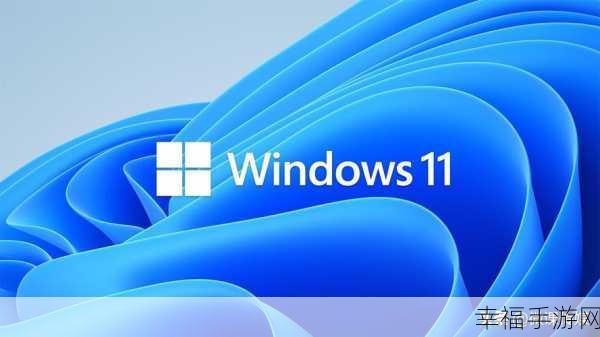 WINDOWS18一19100：全面解析Windows 18与19100版本的功能升级与应用